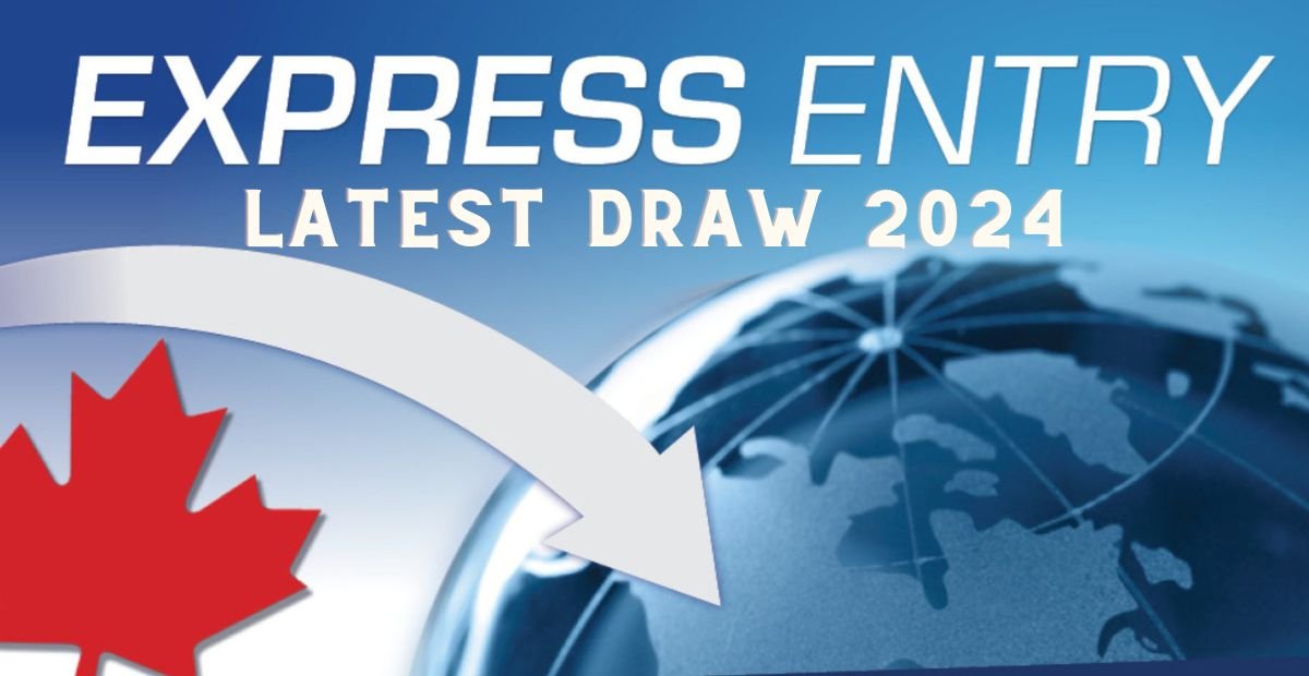 Second Express Entry Draw 2024